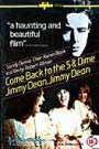 Come Back To The 5 And Dime Jimmy Dean ..